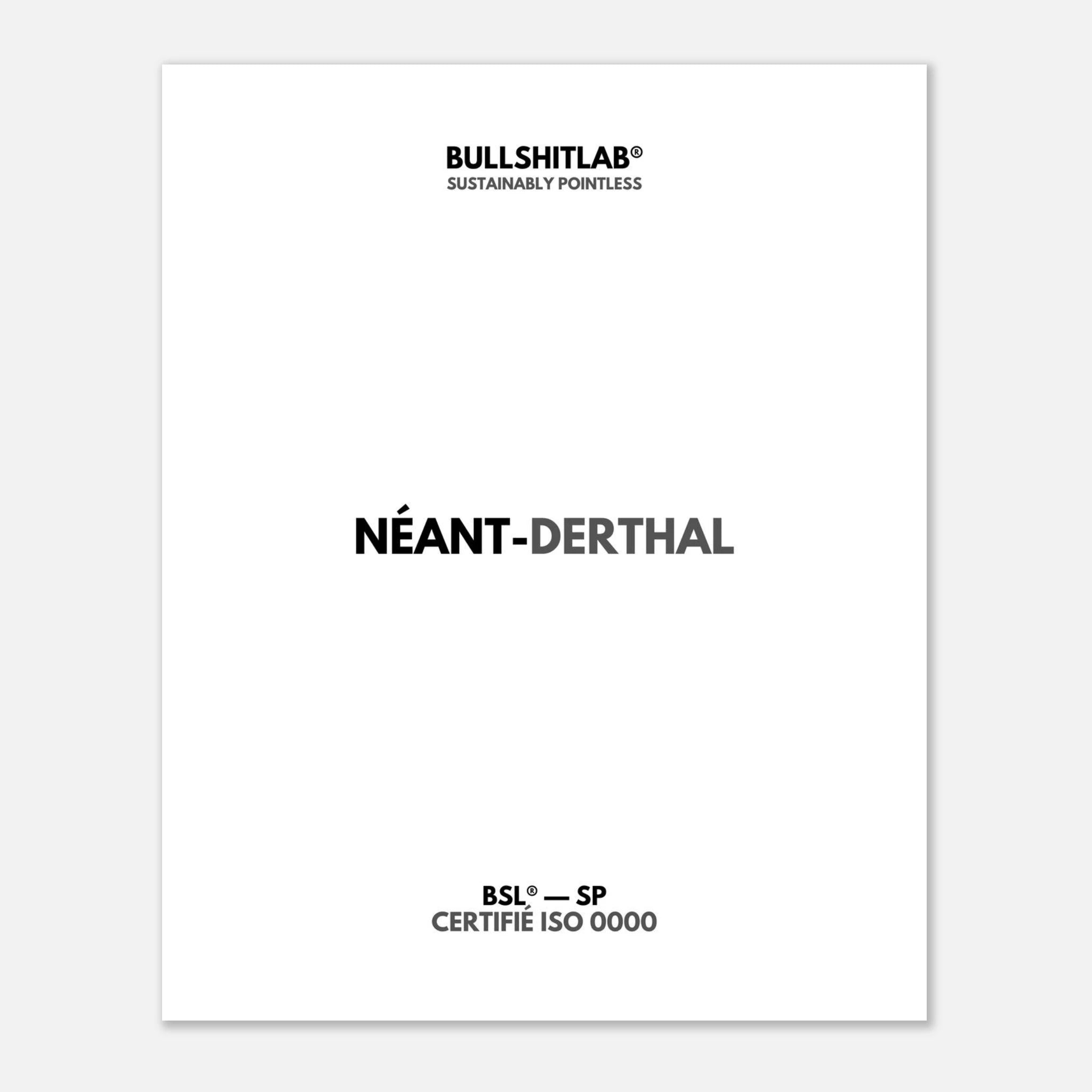 Affiche "Néant-derthal"