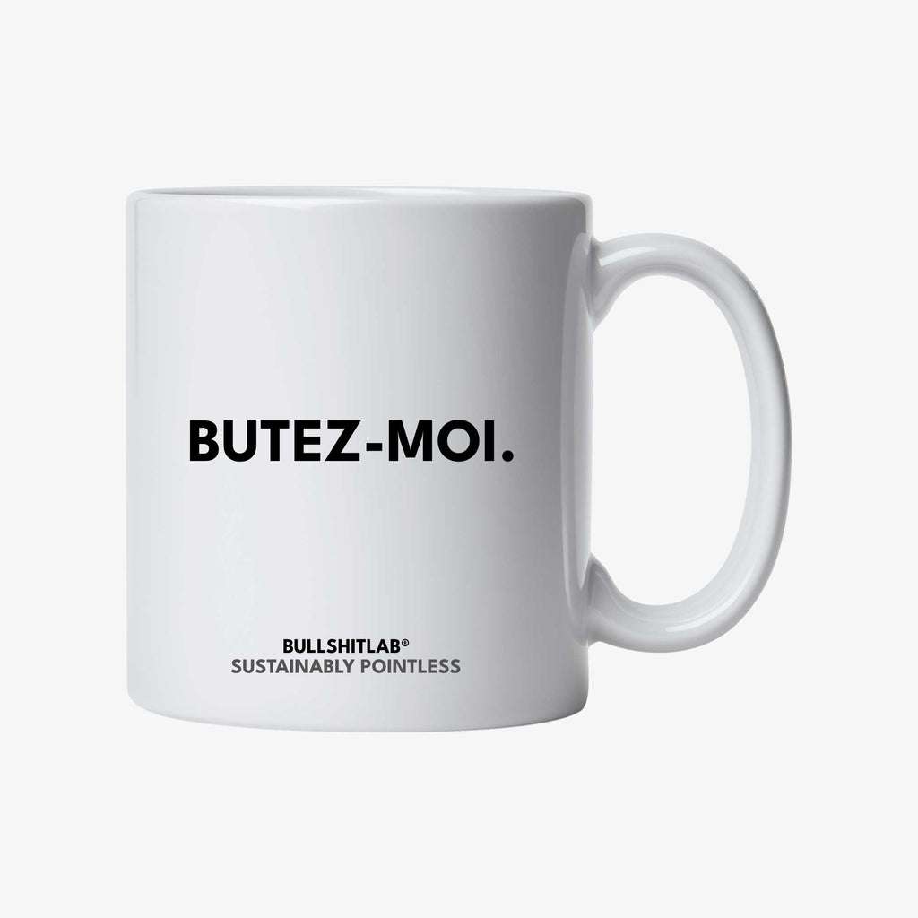 Mug | Butez-moi. | Le télétravailleur® | BullshitLab®