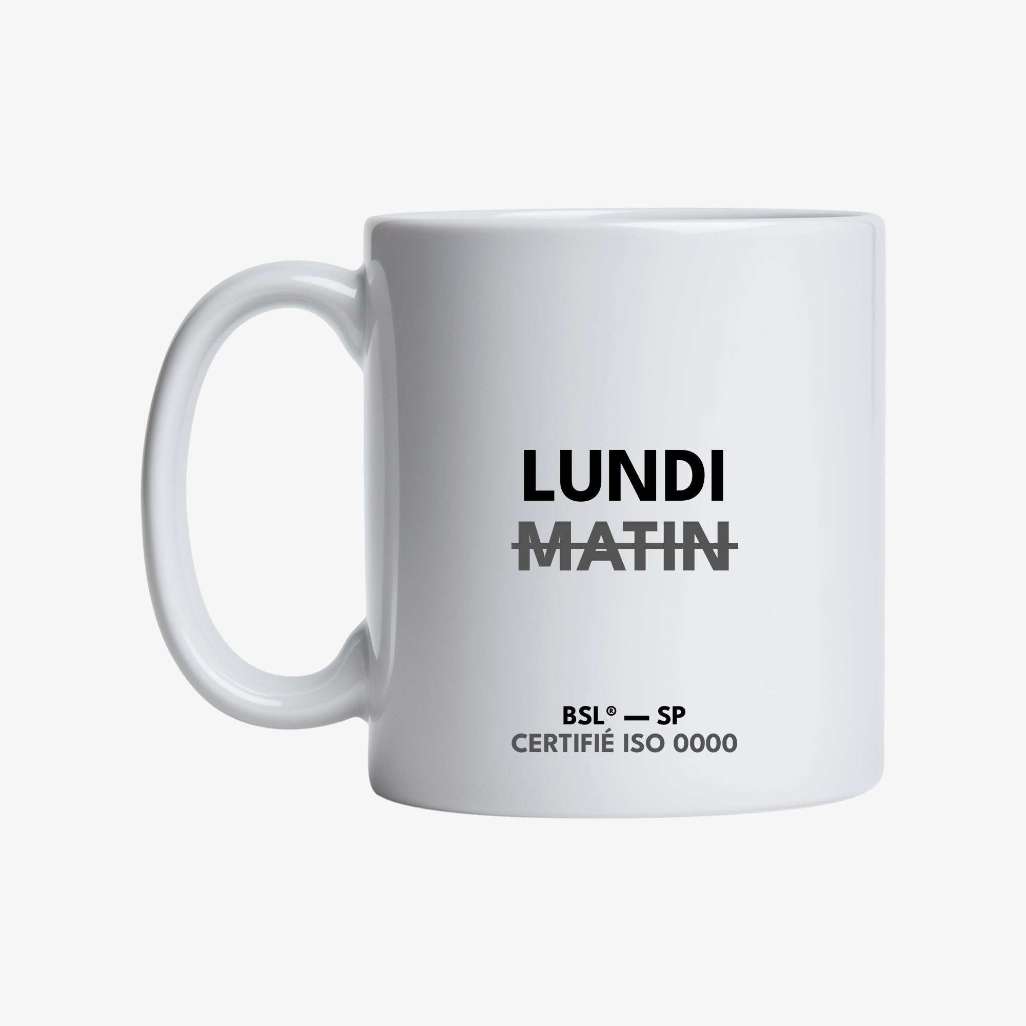 Mug | LUNDI MATIN | Le télétravailleur® | BullshitLab®