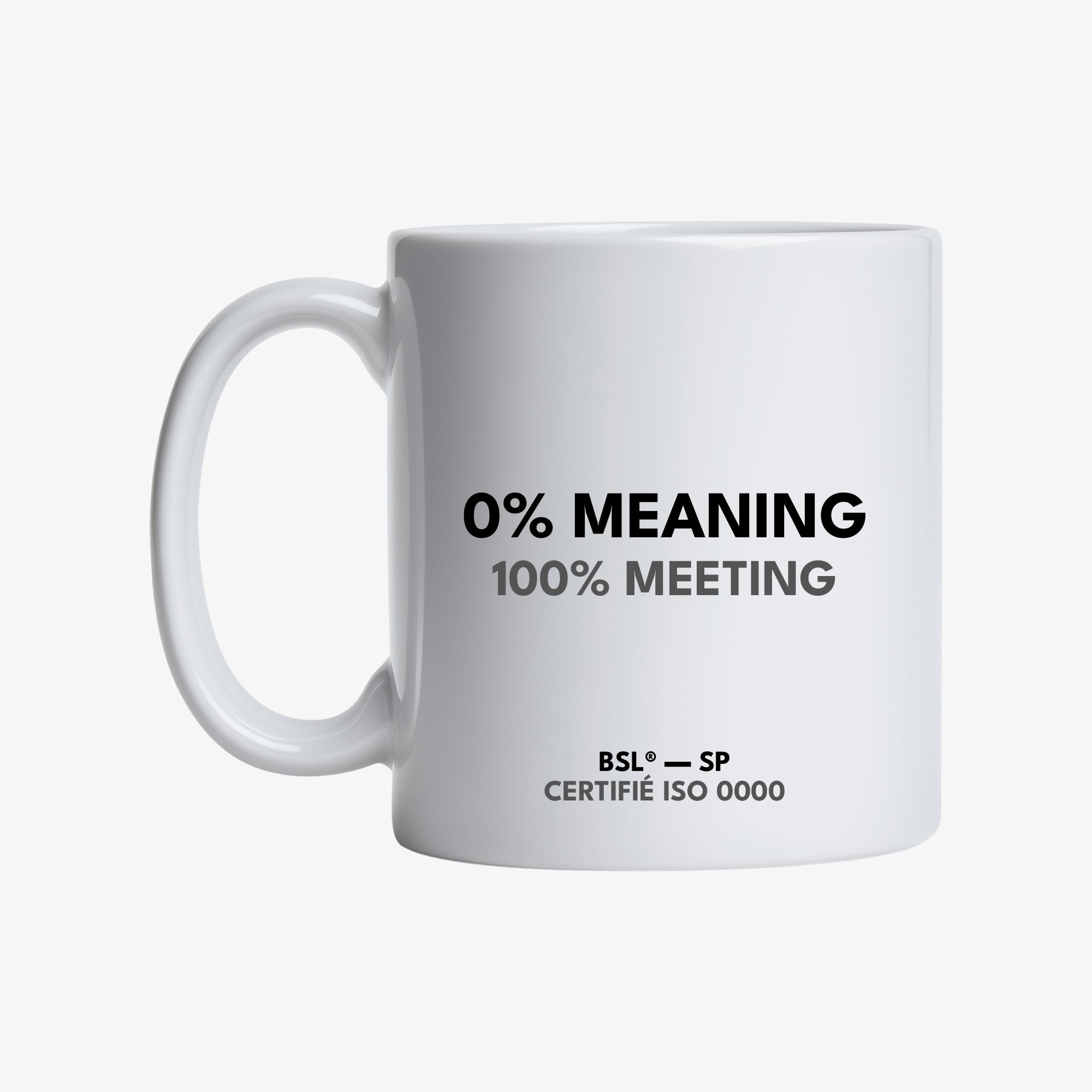 Mug "0% meaning"