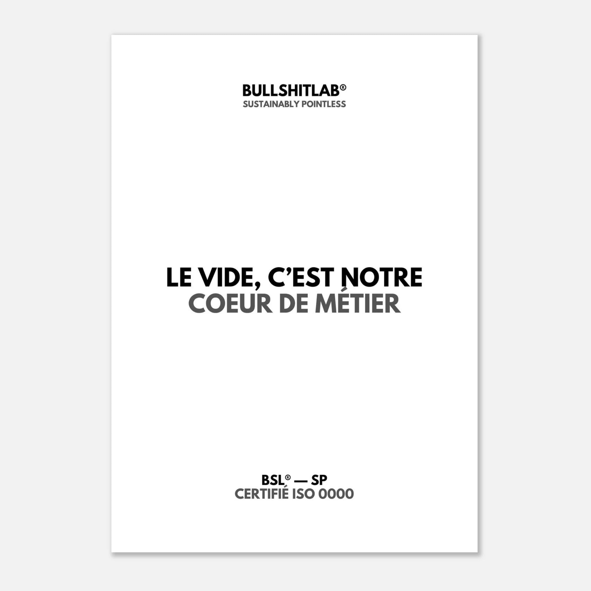 Affiche "Le vide, c'est notre cœur de métier"