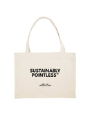 Shopping bag “Sustainably pointless"