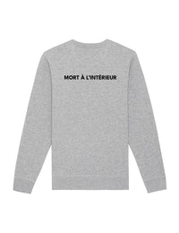 Sweat-Shirt "Mort à l'intérieur"