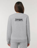 Sweat-Shirt “Toxique (depuis l'embauche)”