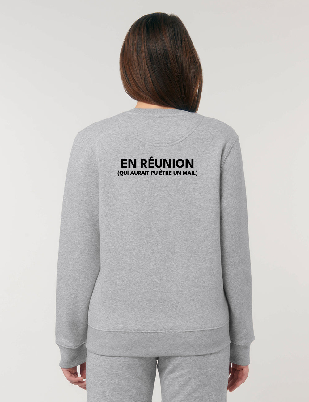 SWEAT-SHIRT “EN RÉUNION (qui aurait pu être un mail)” - Core collection