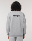Sweat-Shirt “Toxique (depuis l'embauche)”