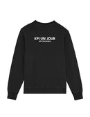 Sweat-Shirt "KPI un jour (KPI toujours)"