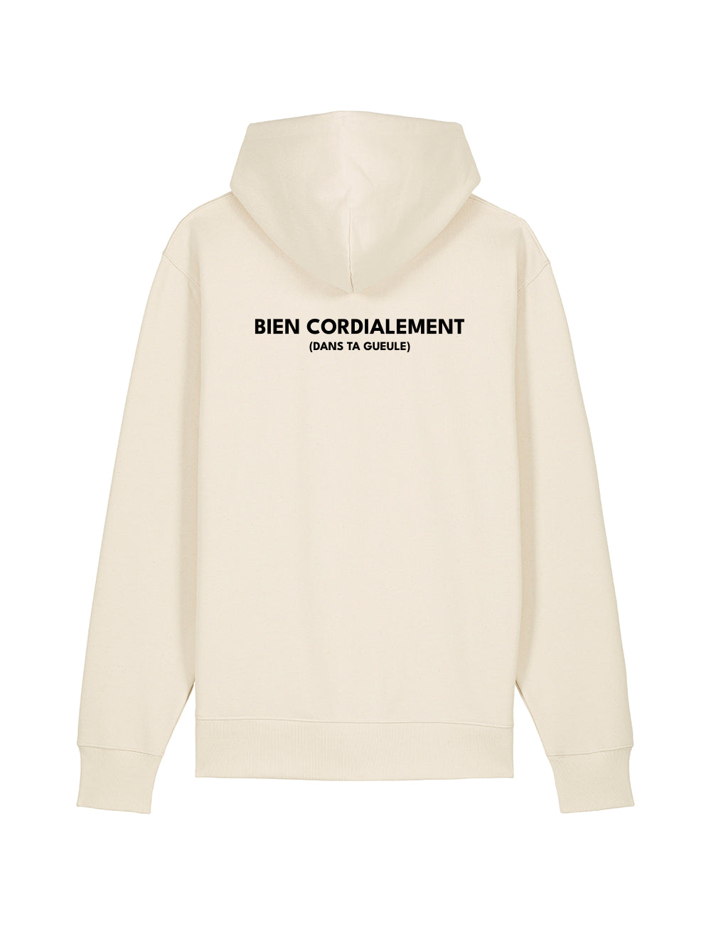 Hoodie "Bien cordialement dans ta gueule"