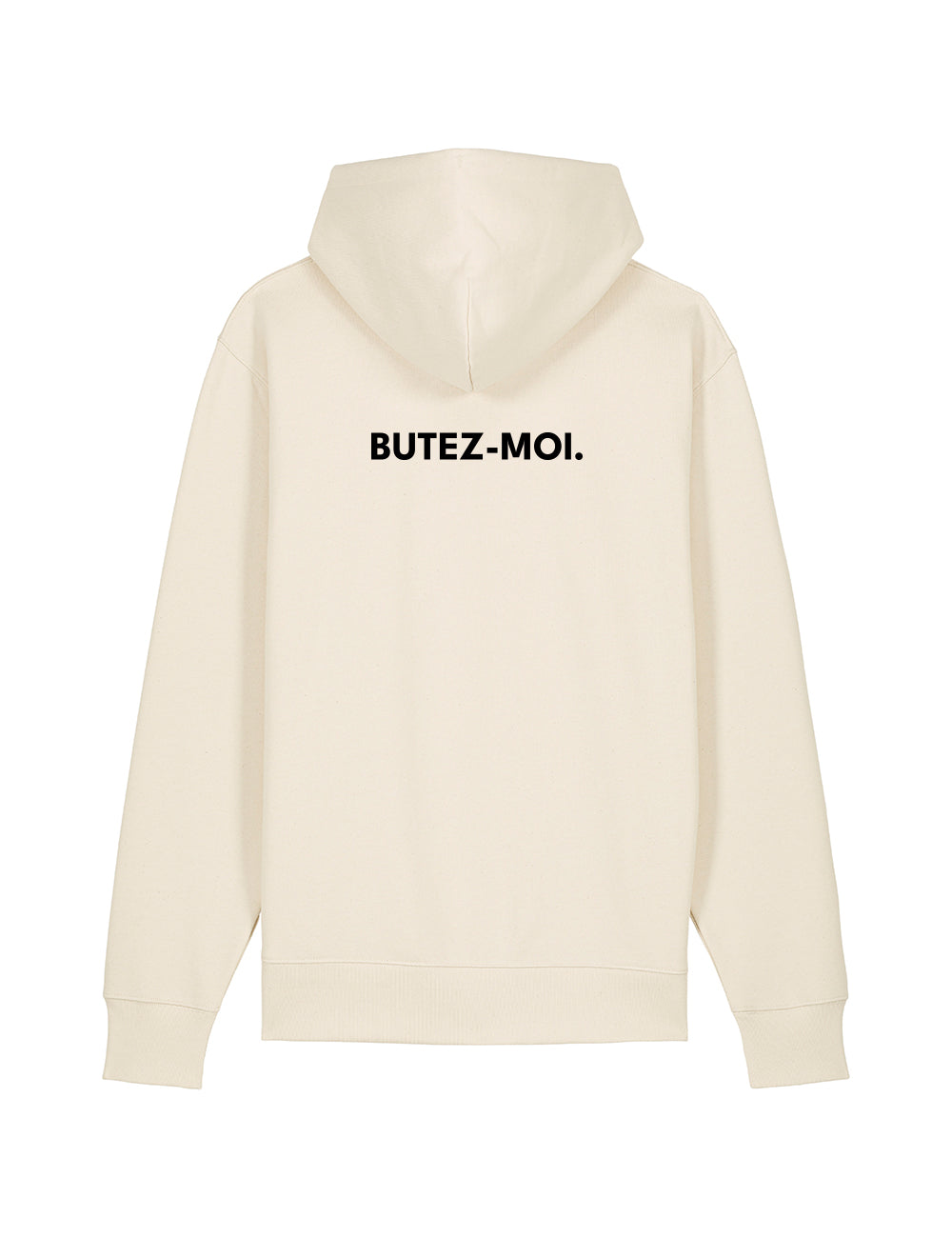HOODIE REGULAR “BUTEZ-MOI.” - Core collection