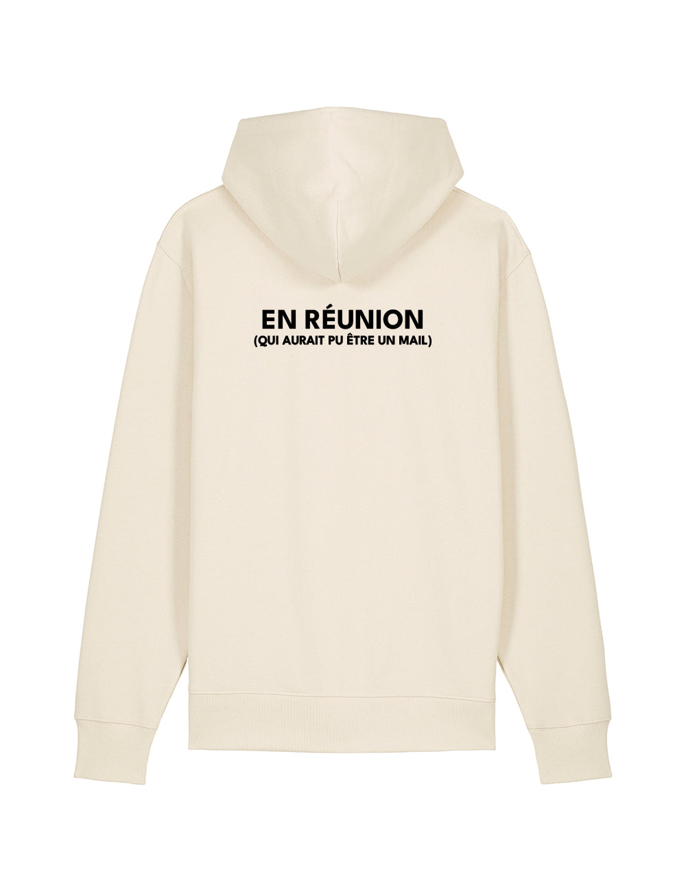 HOODIE REGULAR “EN RÉUNION (qui aurait pu être un mail)” - Core collection