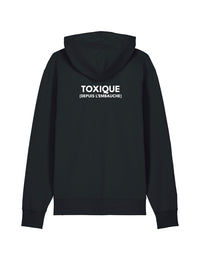 Hoodie "Toxique depuis l'embauche"