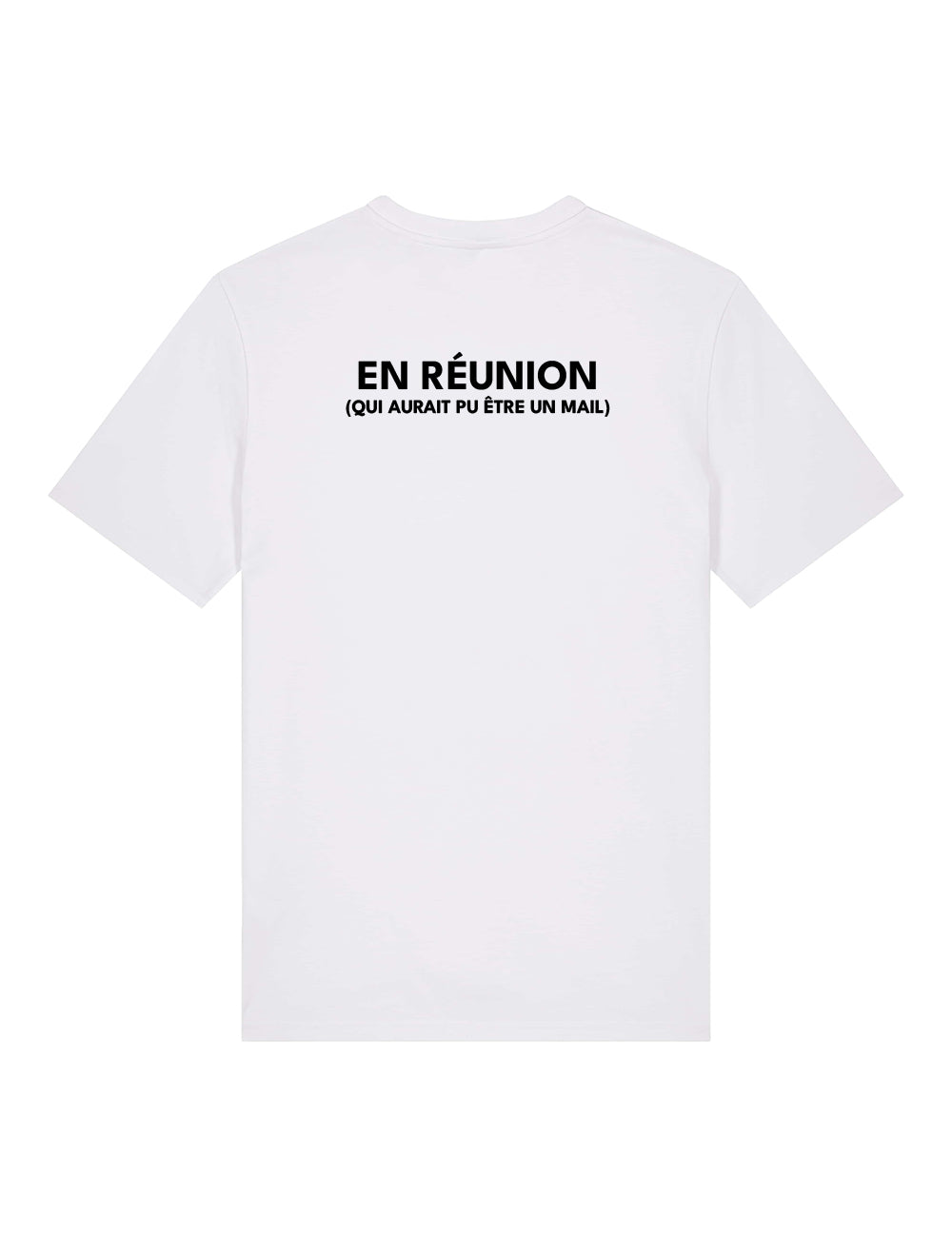 T-Shirt "En réunion"