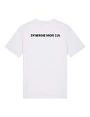 T-Shirt "Synergie mon cul"