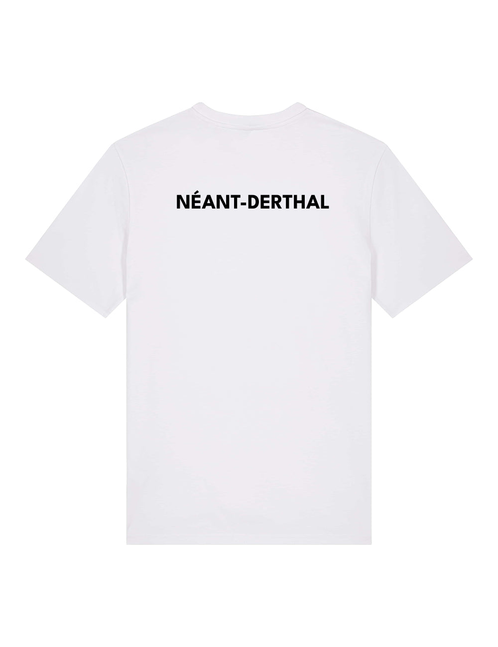 T-Shirt "Néant-derthal"