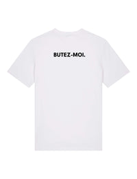 T-Shirt “Butez-moi.”