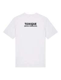 T-Shirt “Toxique depuis l'embauche”