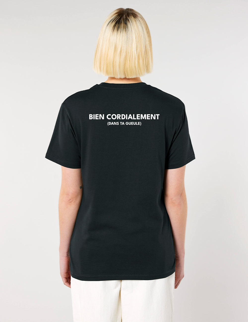 T-SHIRT “BIEN CORDIALEMENT DANS TA GUEULE” - Core collection