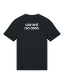 T-shirt "Certifié ISO 0000"
