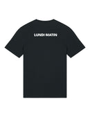T-Shirt "Lundi matin"