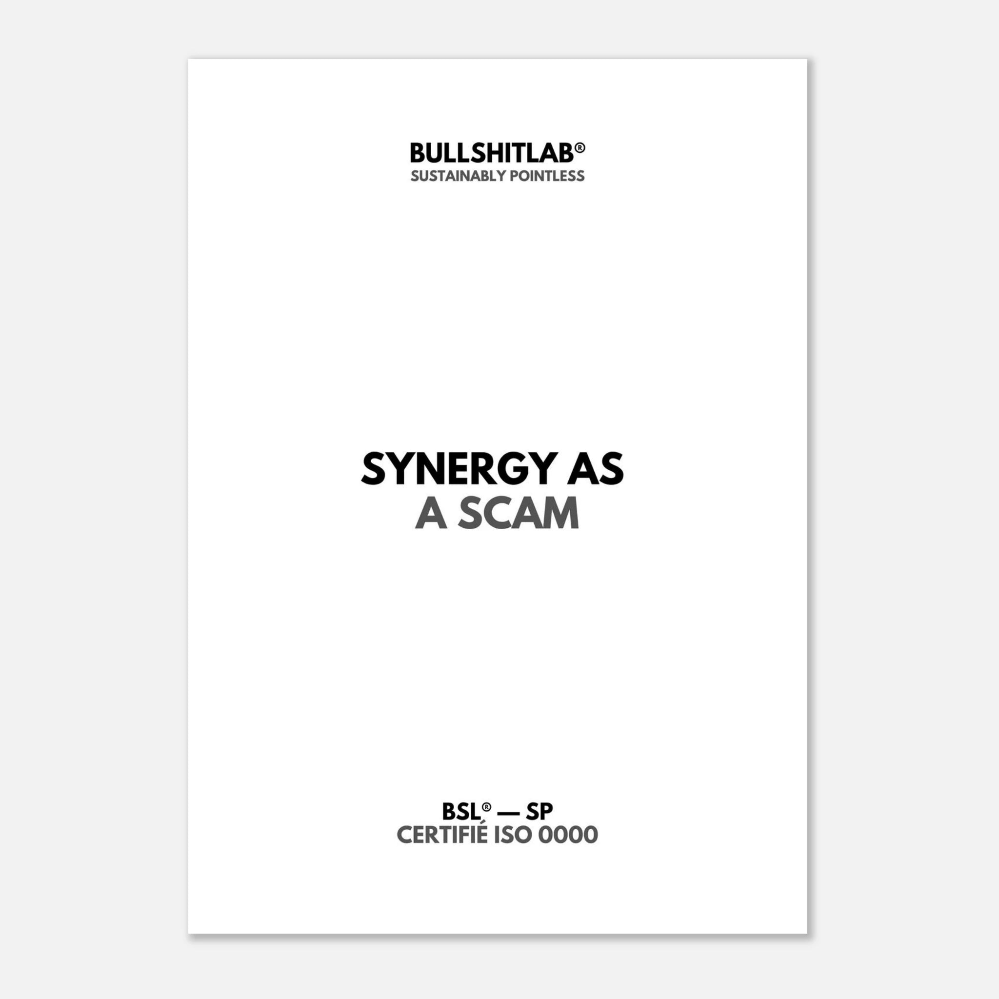 Affiche "Synergy as a scam"